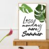 Quadro - Uillian Rius - Tipografia Less Monday More Summer 01C - Imagem 3