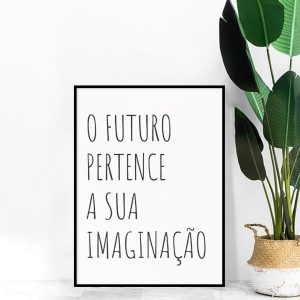Quadro - My Favorite Arts - O Futuro Pertence a Sua Imaginação